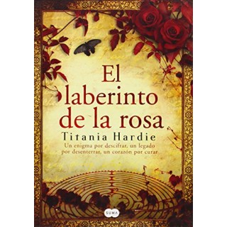 El Laberinto De La Rosa: un enigma por descifrar, un legado por desenterrar, un corazón por curar (DOS VOLUMENES ENCARPETADOS EN TAPA DURA ILUSTRADA)